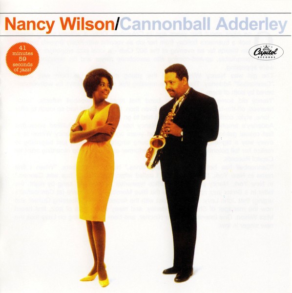 Nancy Wilson & Cannonball Adderley - 1962 - Nancy Wilson & Cannonball Adderley