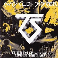 Club Daze Volume II: Live in the Bars