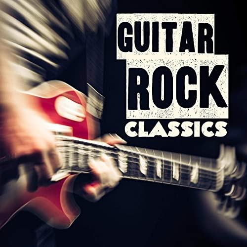 VA - Guitar Rock Classics (2020)